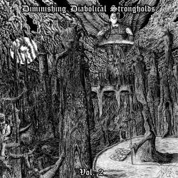 Compilations : Diminishing Diabolical Strongholds Vol. 2